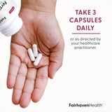 Fairhaven Health FertileCM for Women's Fertility supplement suggested use: take three capsules daily or as directed by your healthcare practitioner.