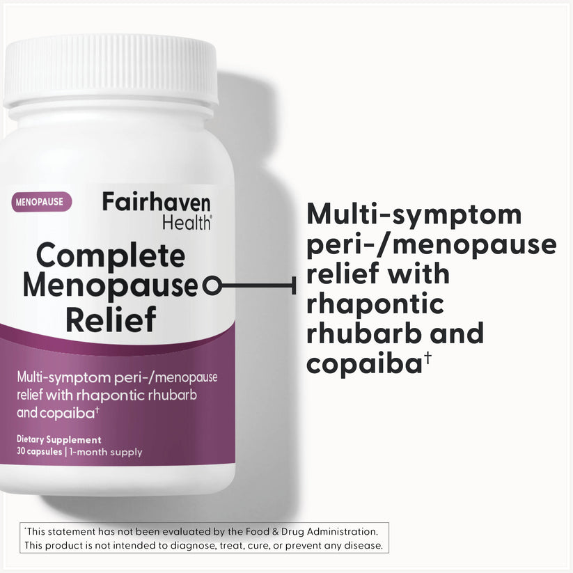 Fairhaven Health Complete Menopause Relief supplement is multi-symptom peri-/menopause relief with rhapontic rhubarb and copaiba.*
