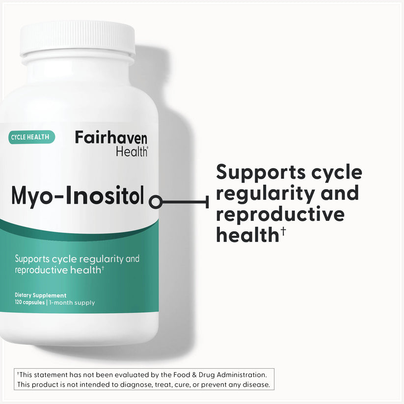 Fairhaven Health Myo-Inositol supplement supports cycle regularity and reproductive health.*