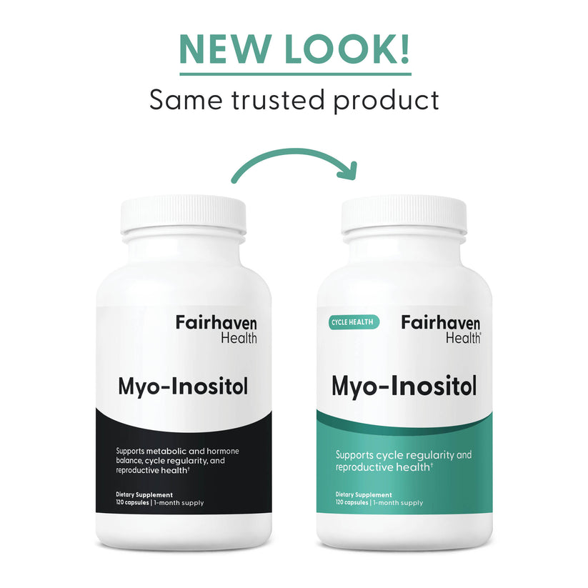Fairhaven Health Myo-Inositol supplement 120 ct new look, same trusted product.