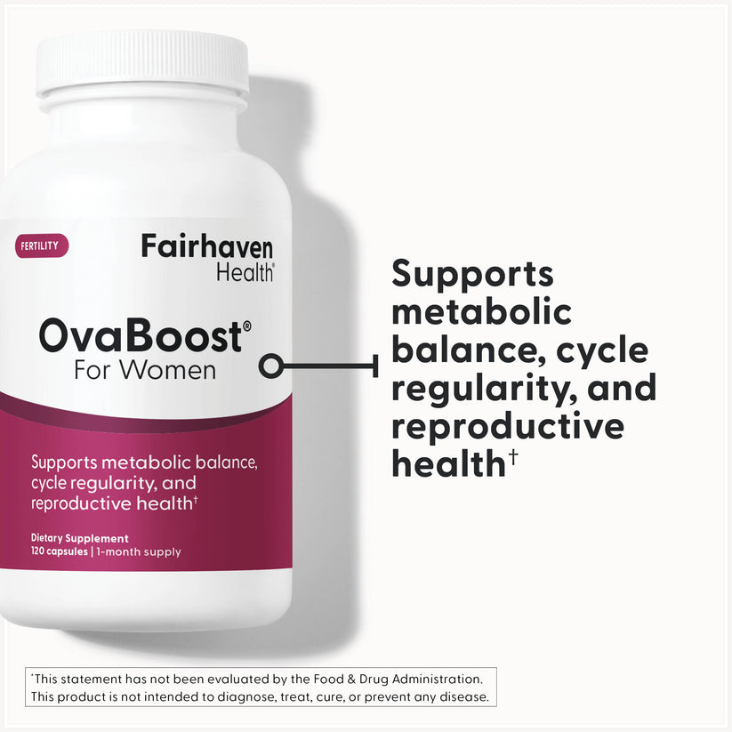 Fairhaven Health OvaBoost for Women supports metabolic and hormone balance, cycle regularity, and reproductive health.*